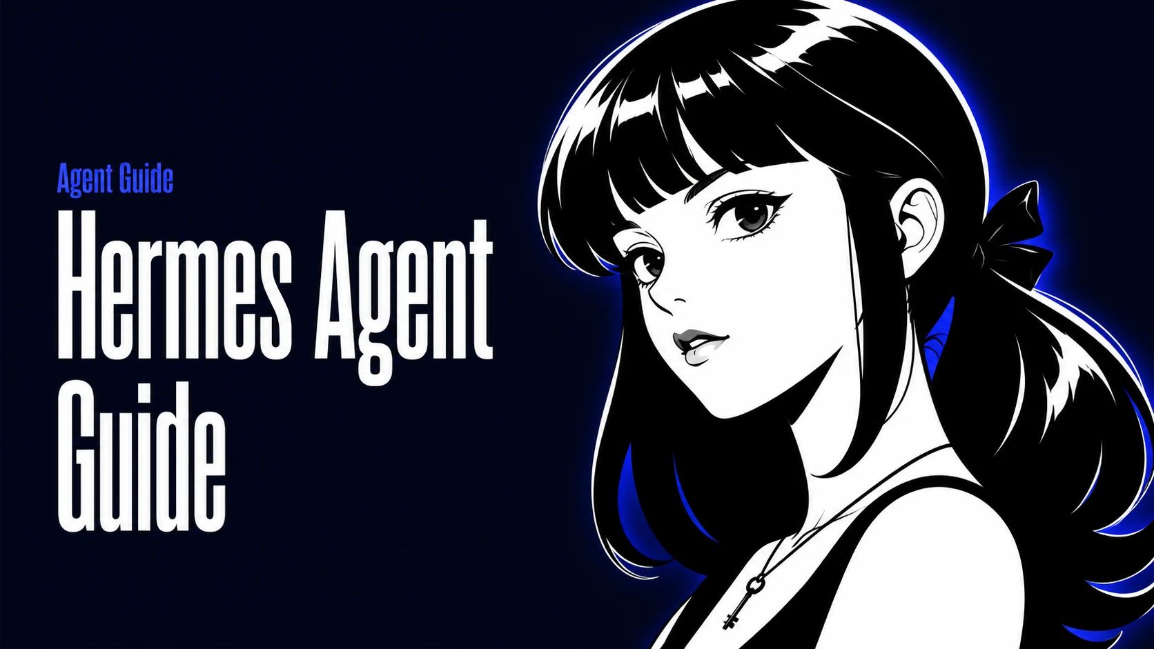 Hermes Agent Guide